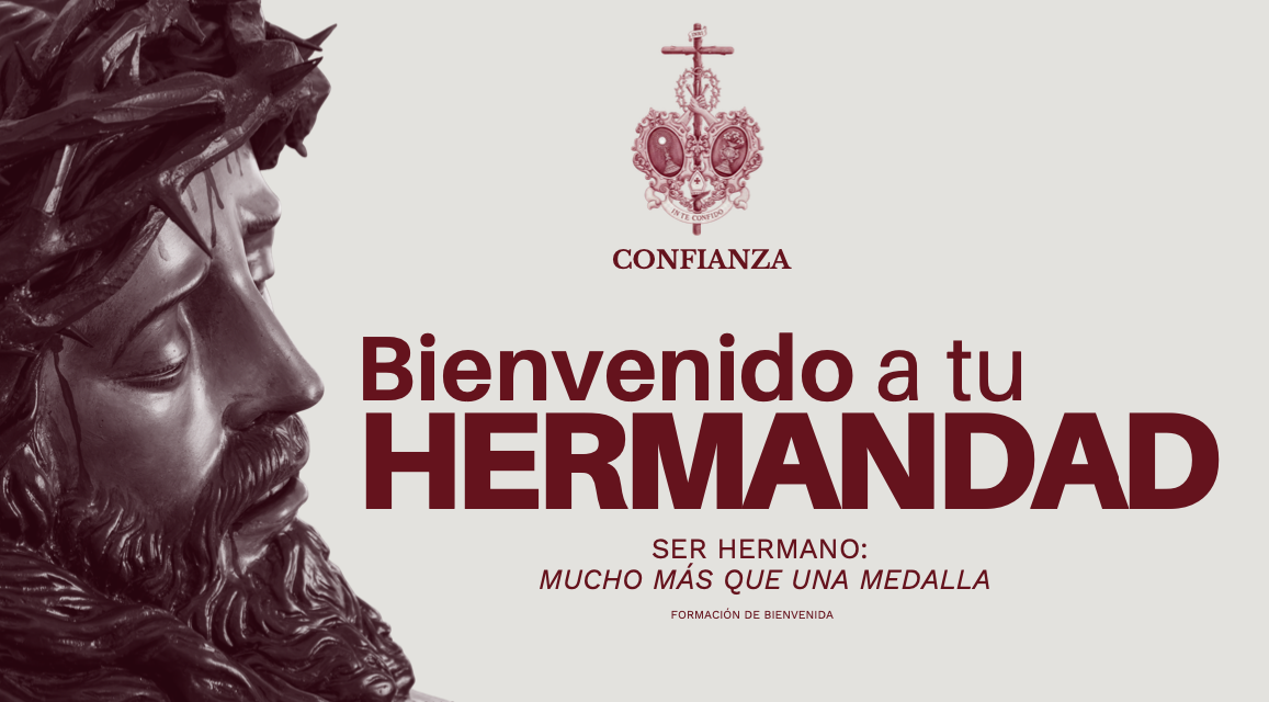 Mensaje de bienvenida de la Prohermadnad de la Confianza