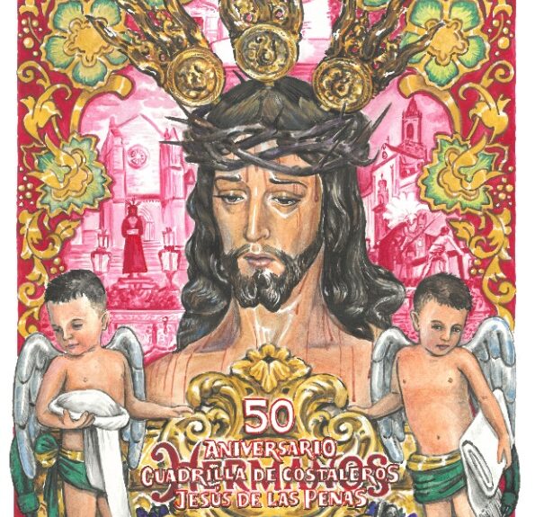 Cartel realizado por Mario Ramos, por el cincuentenario de la cuadrilla de costaleros de Nuestro Padre Jesús de las Penas